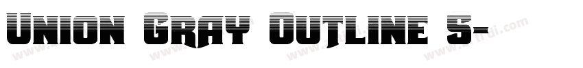 Union Gray Outline S字体转换